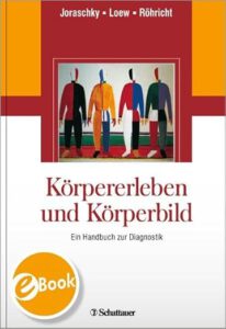 Körpererleben und Körperbild – Ein Handbuch zur Diagnostik